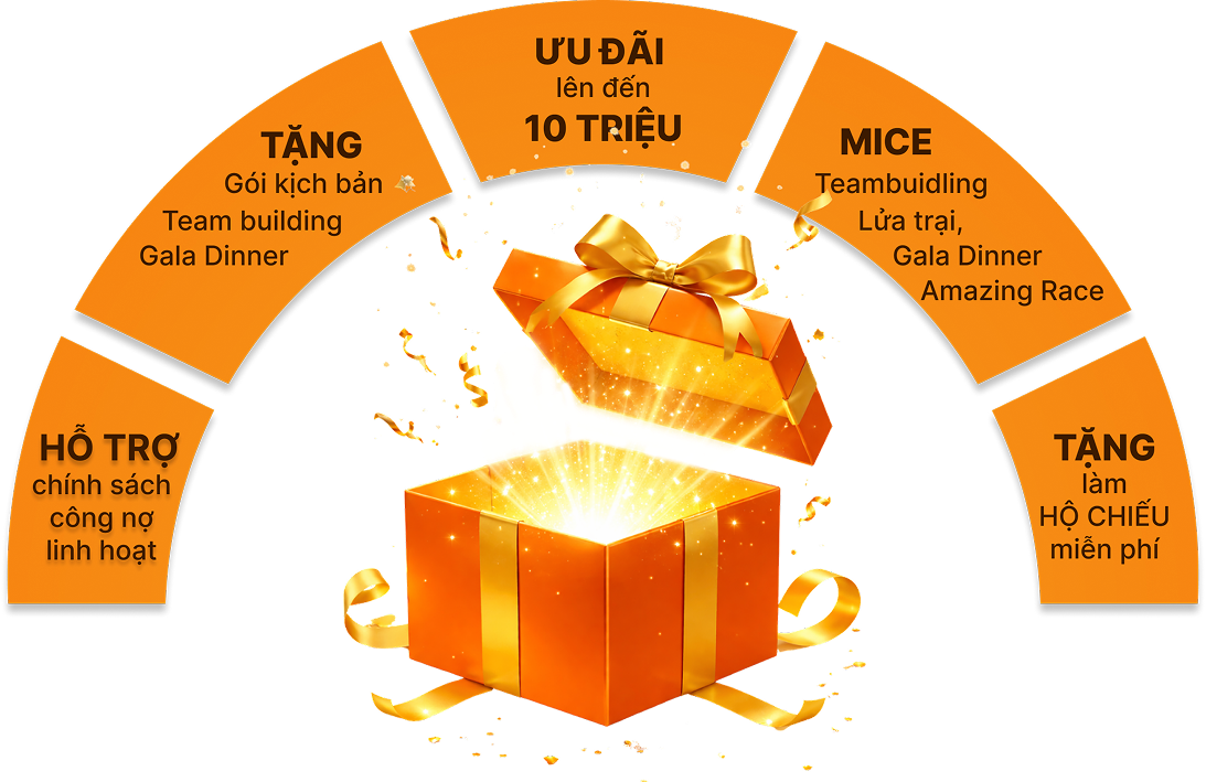 Ưu đãi lên đến 10 triệu – MICE, Team Building, Hộ chiếu miễn phí